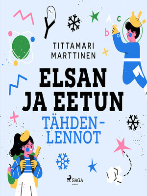 cover image of Elsan ja Eetun tähdenlennot